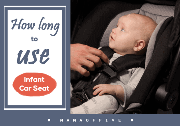How long to use infant car seats? - Mama of Five