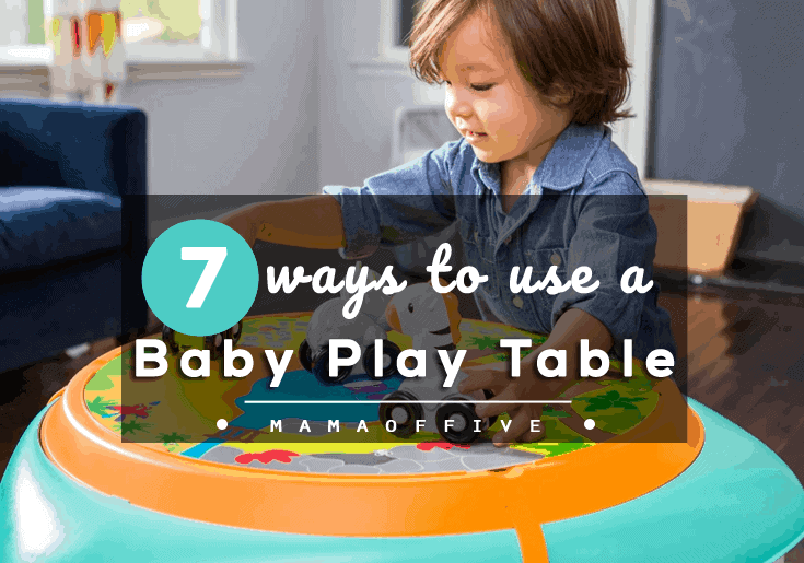 ways to use a baby play table